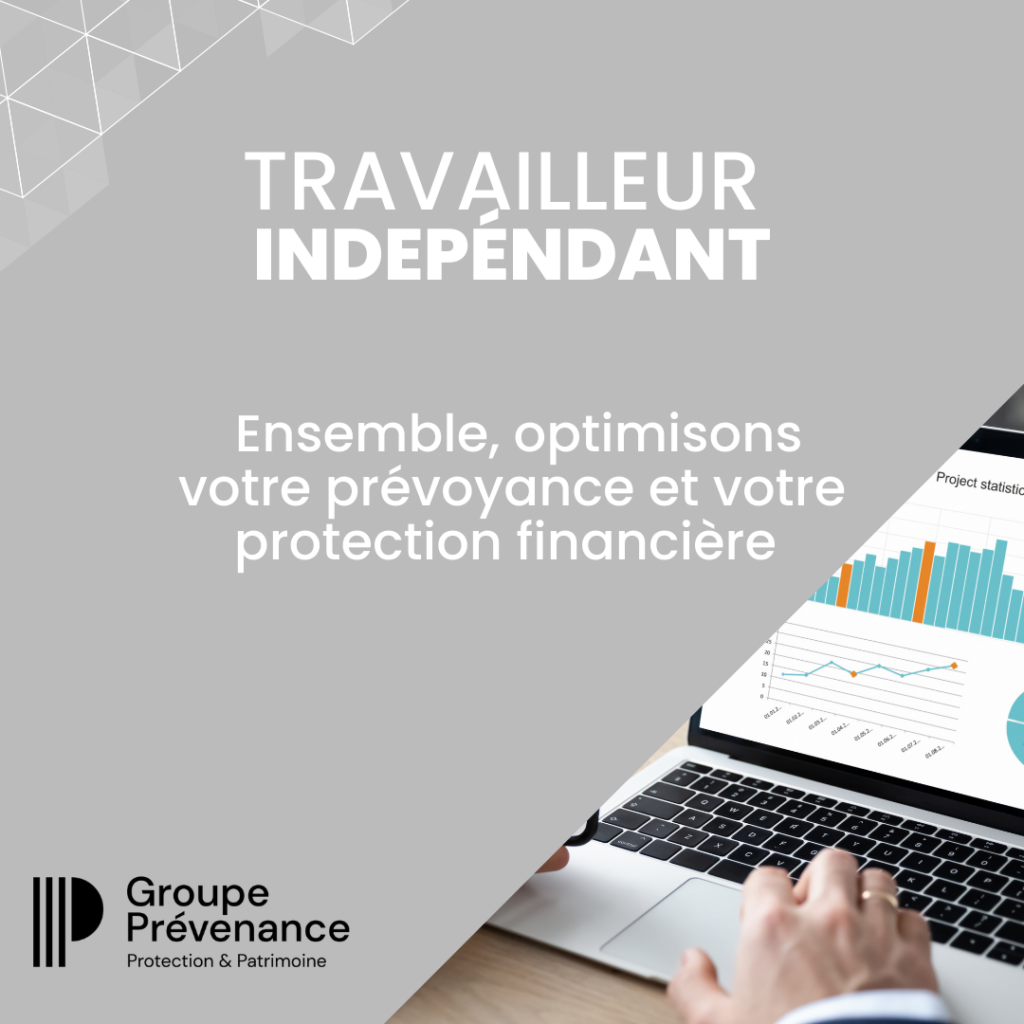 Travailleurs Indépendants : Sécurisez votre avenir avec la Prévoyance TNS