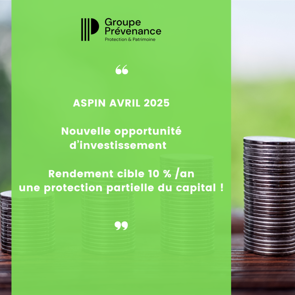 📢 NOUVEAU PRODUIT DISPONIBLE – ASPIN AVRIL 2025  !