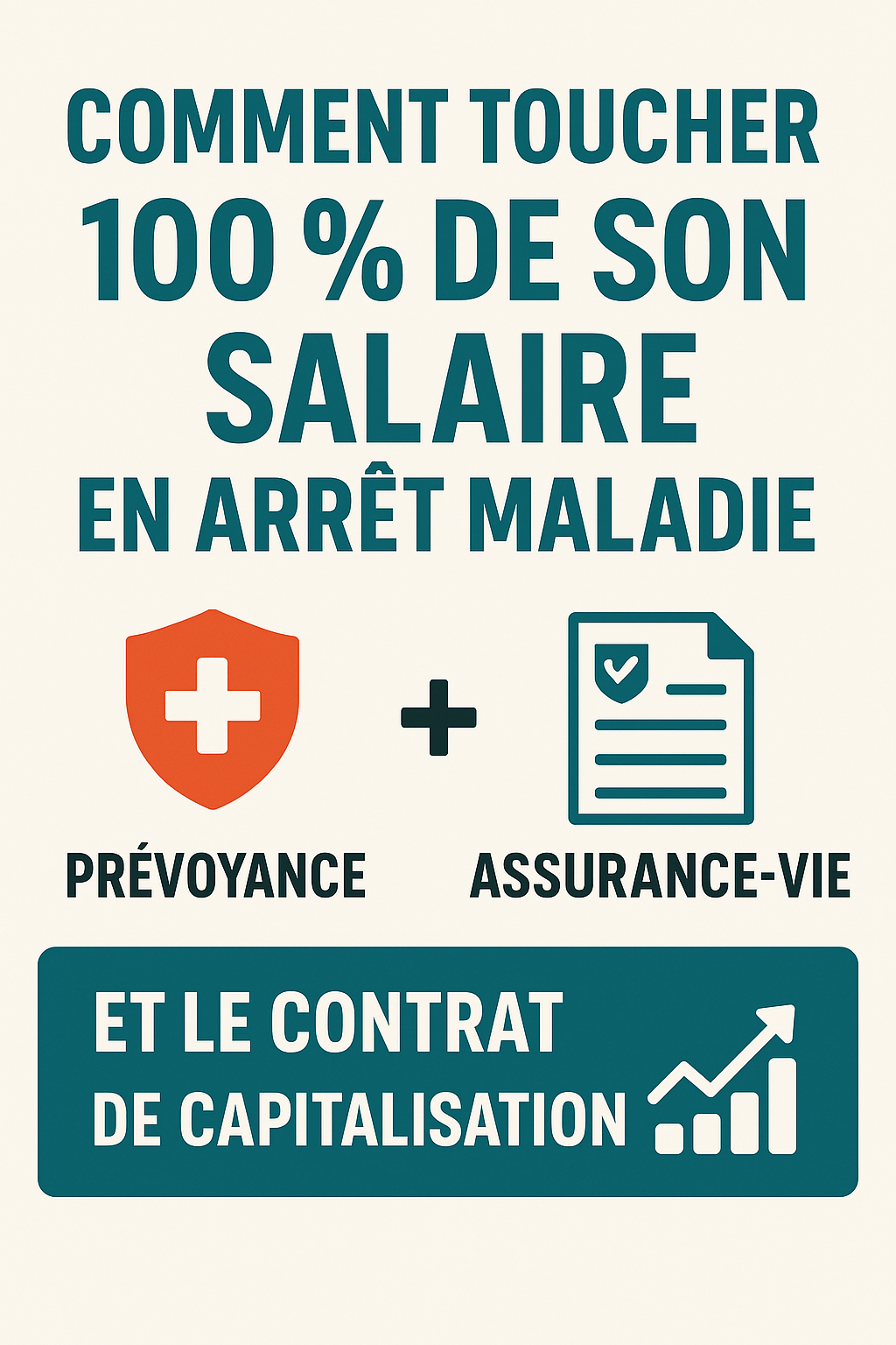Comment toucher 100 % de son salaire en arrêt maladie ?